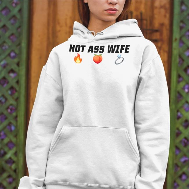 Hot Ass Wife Tee