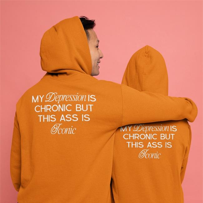 Shirts That Go Hard My Depression Is Chronic But This Is Iconic Shirt Black