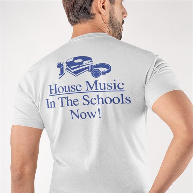 House Music In The Schools Now Long Sleeve T Shirt