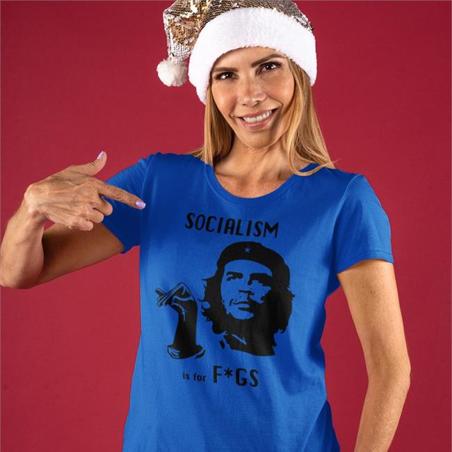 Socialism Is For Fags Tee Shirts