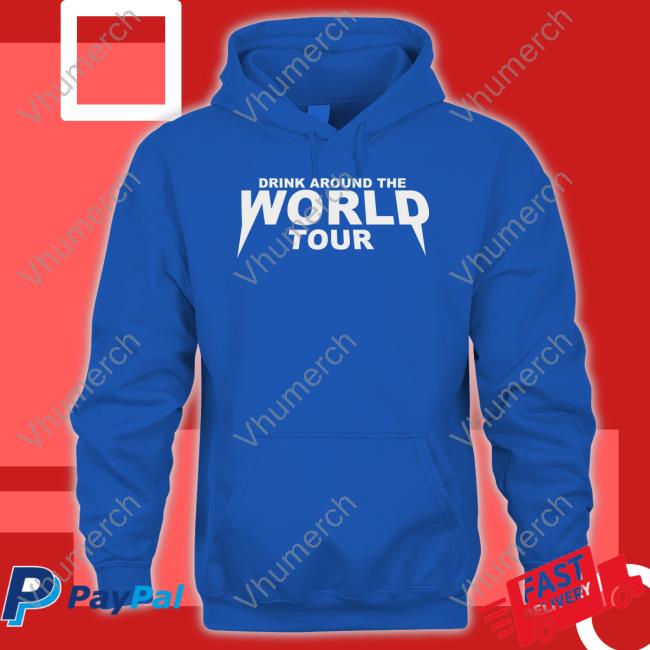 Drink Around The World Tour Shirt