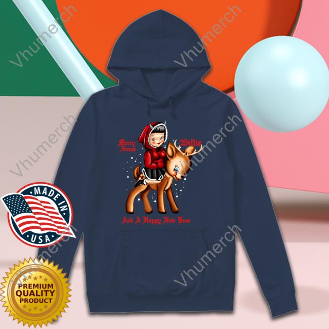 Billie's Merch Merry Xmas Shirt Billie Eilish Merry Xmas And A Happy New Year Crewneck Sweatshirt