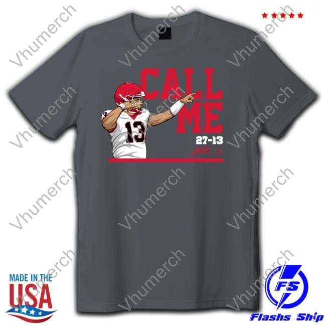 Call Me Shirt Call Me Tees