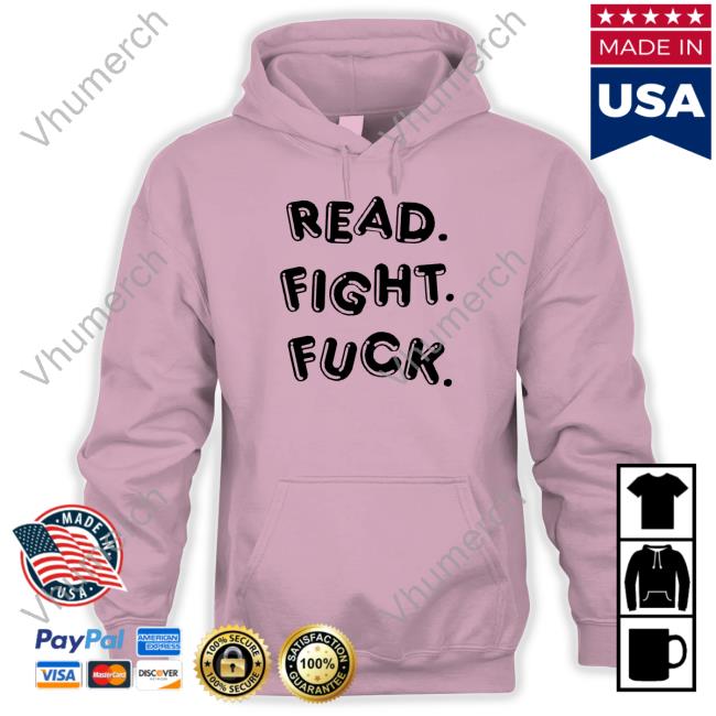 Vice Versa Press Read Fight Fuck Shirt