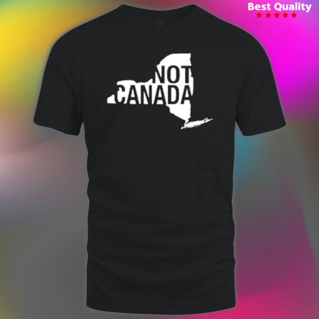 Original Not Canada tee shirt