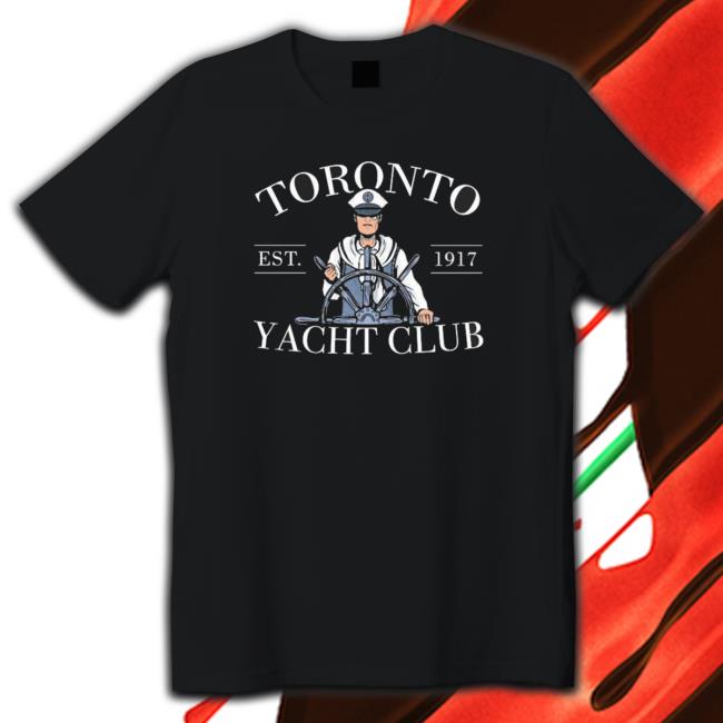 Toronto Yacht Club Est 1917 shirt, hoodie, tank top, sweater and long sleeve t-shirt