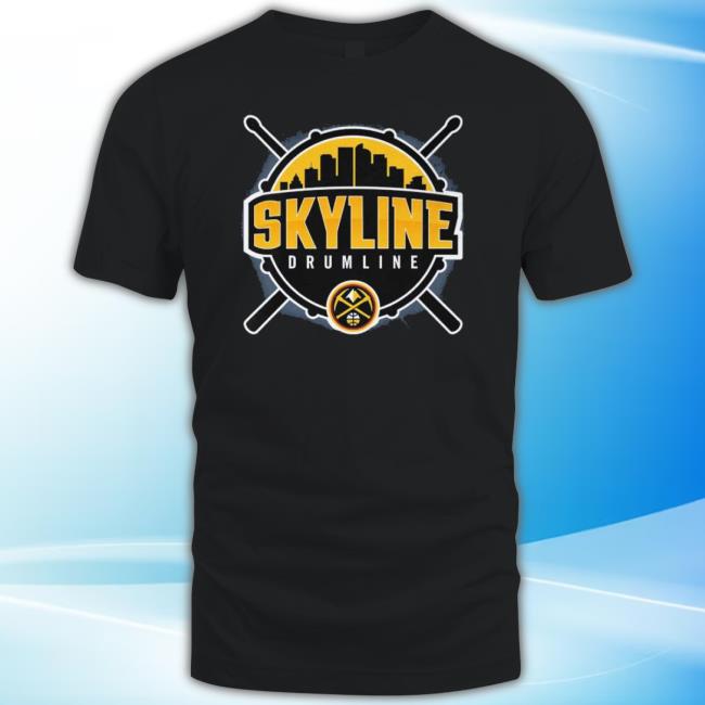 Premium Denver Nuggets Skyline Drumline T-Shirt Premium Denver Nuggets Skyline Drumline Long Sleeve T Shirt