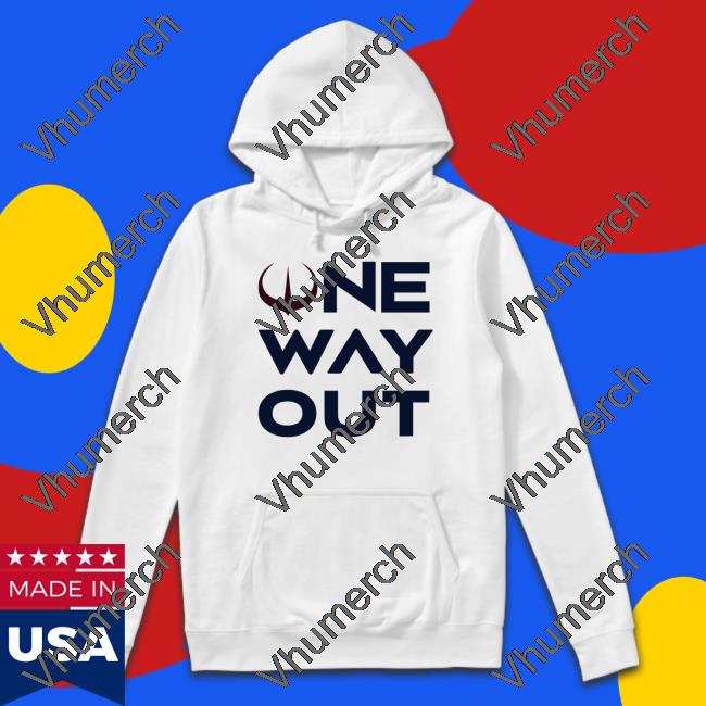 One Way Out Shirt