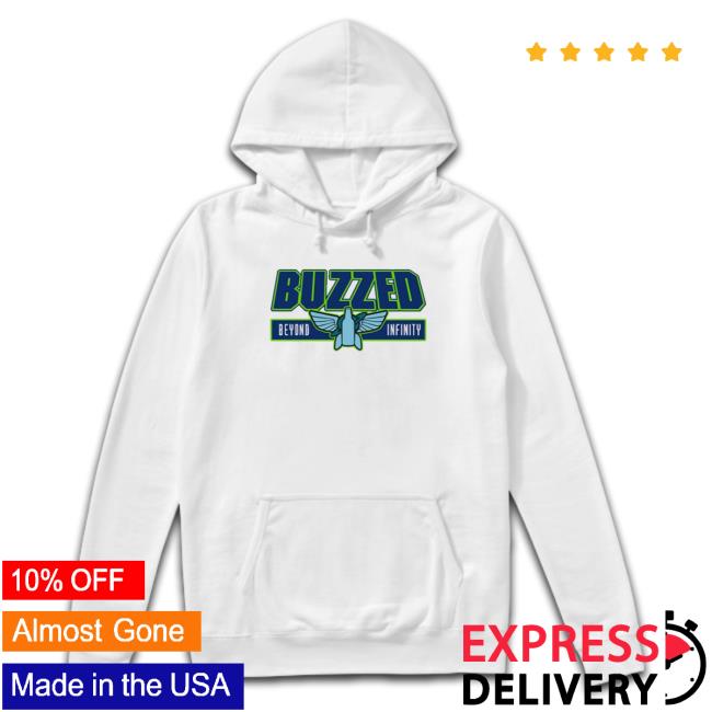 Nice Buzzed Beyond Infinity 2023 shirt, hoodie, tank top, sweater and long sleeve t-shirt