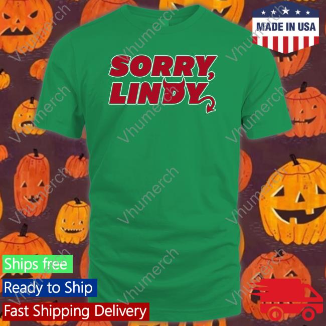 Greg Wyshynski Sorry Lindy New Shirt