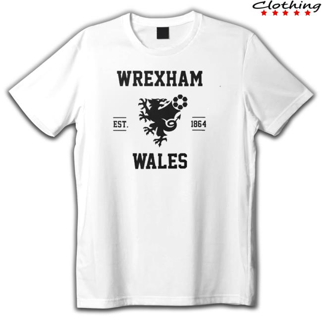 Wrexham Wales Football Gift shirt, hoodie, tank top, sweater and long sleeve t-shirt