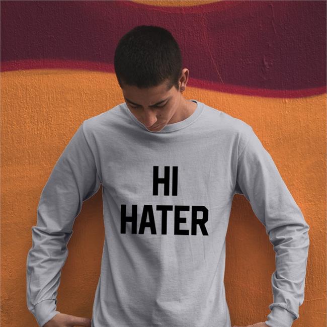 Hi Hater Bye Hater Hoodie Alice Hi Hater Bye Hater Shirt Aurakisser