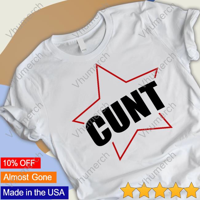 Cunt Star T Shirt AaliyahJay