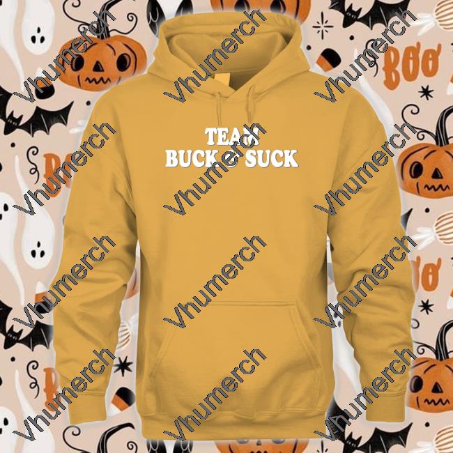 Team Buck And Suck Tee Shirt