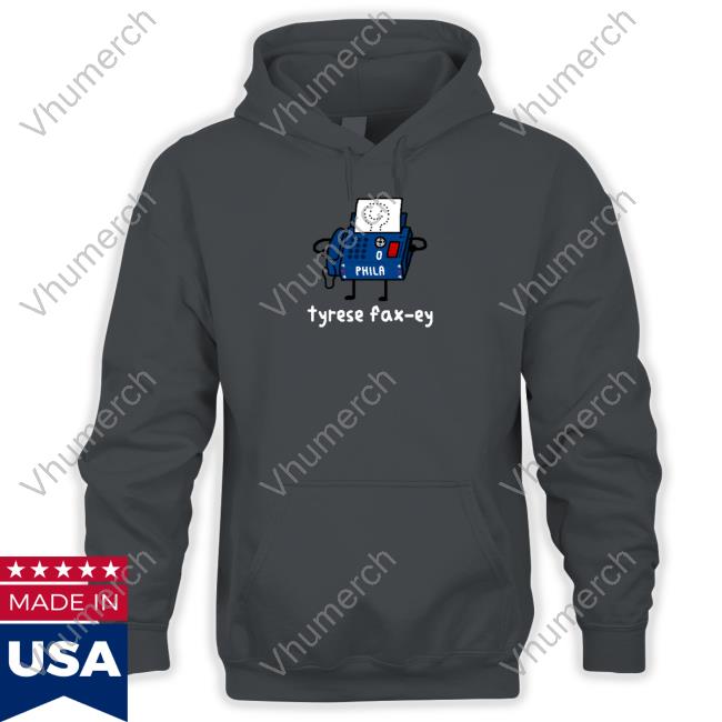 Phila Tyrese Fax-Ey Shirts
