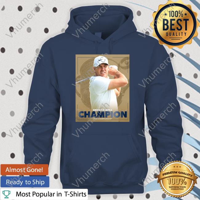 Pga Tour Brooks Koepka Champion Pga Championship T-Shirt, Hoodie, Tank Top, Sweater And Long Sleeve T-Shirt