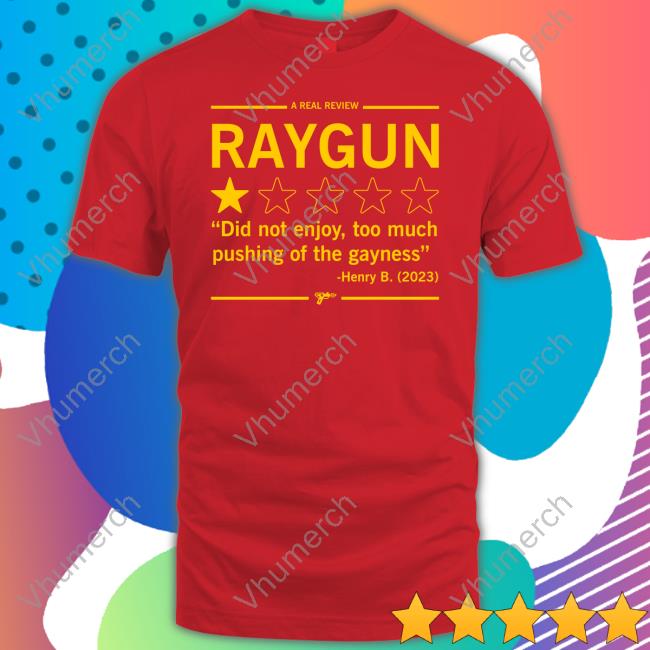 A Real Review Raygun Shirt