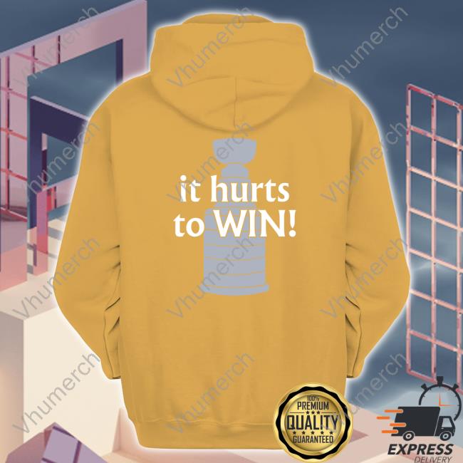 Stanley Cup Final It Hurts To Win Shirt Z - Vegas Golden Knights Stanley Cup Final It Hurts To Win T Shirt Z - Vegas Golden Knights