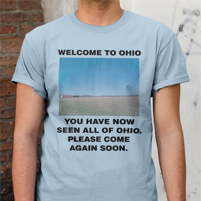 Swag Stimulus Merch Welcome To Ohio You Have Now Seen All Of Ohio Please Come Again Soon Hoodie White