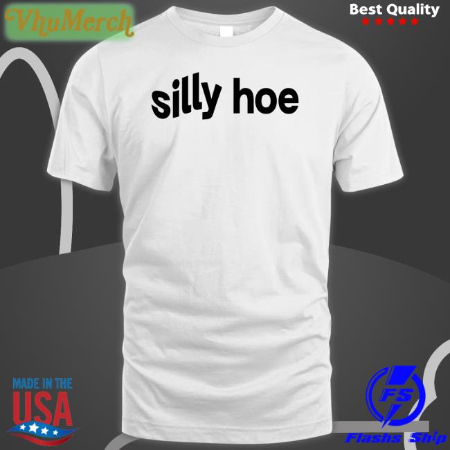 Tisakorean Silly Hoe Tee Shirt