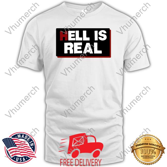 Steeltownbetty Colleen Craig Hell Is Real Shirt