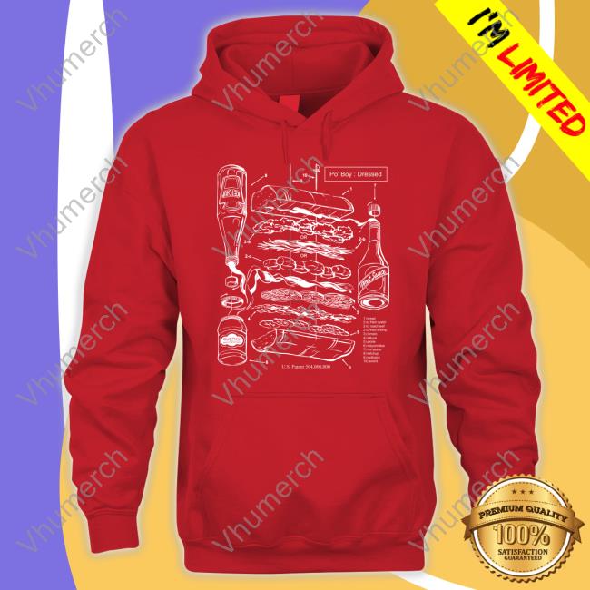 Po-Boy Dressed Us Patent 504000000 Long Sleeve Tee Shirt Leidenheimer Po-Boy Dressed Hoodie