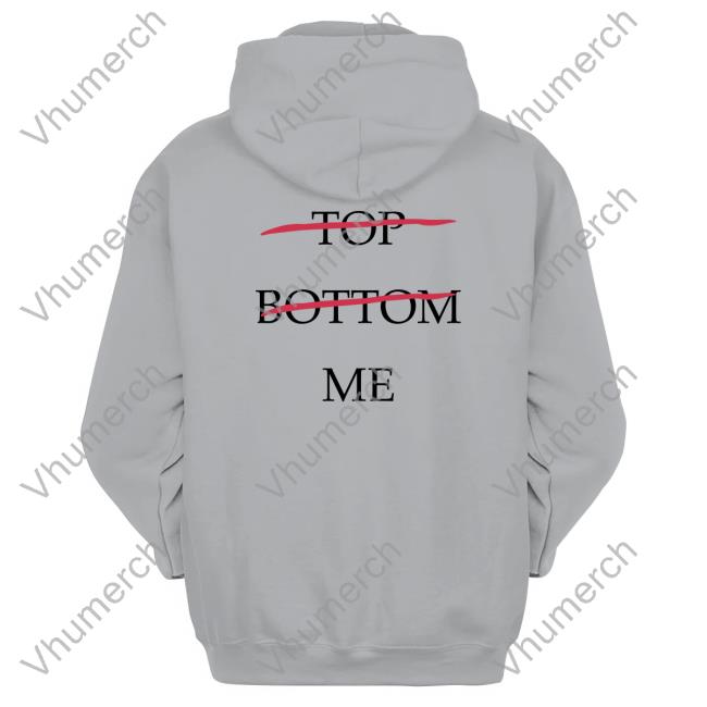 Shirtsthtgohard Top Bottom Me Hoodie Seeking Derangements Shirtsthtgohard Top Bottom Me New Shirt Seeking Derangements