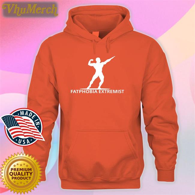 Fatphobia Extremist Tees