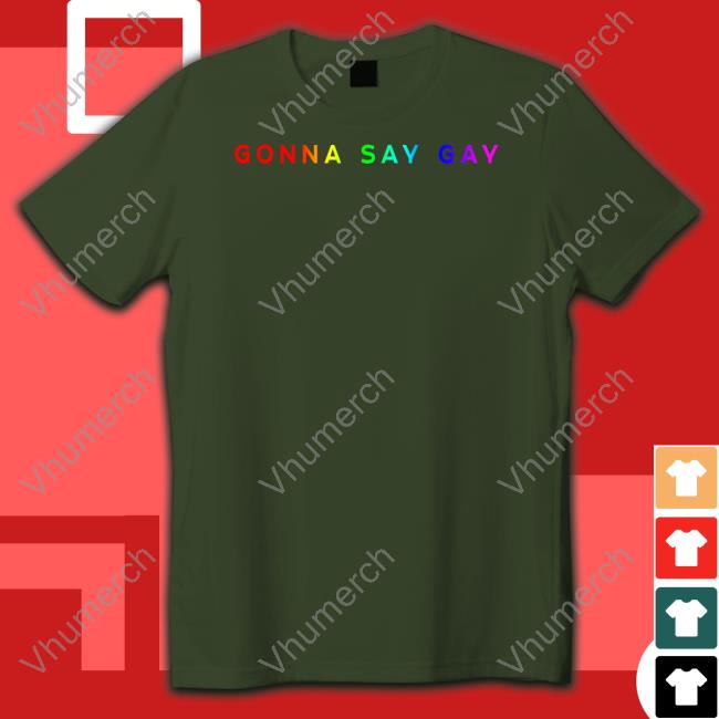 Gonna Say Gay Hoodie