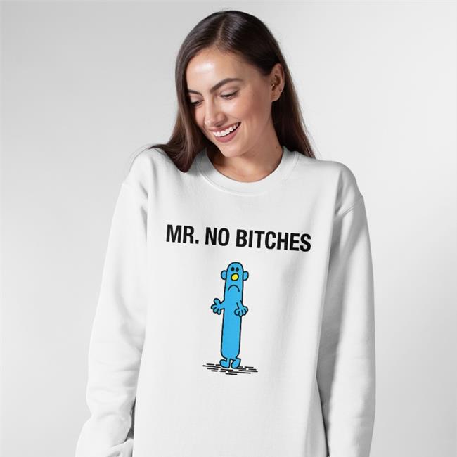 Mr No Bitches Shirt Samuel Xoecks