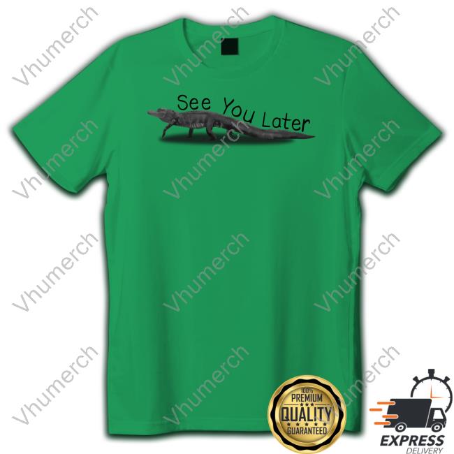 Gators Daily See You Later Tee