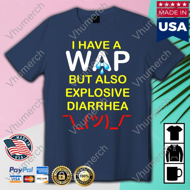 Wap Diarrhea Hoodie Sweatshirt