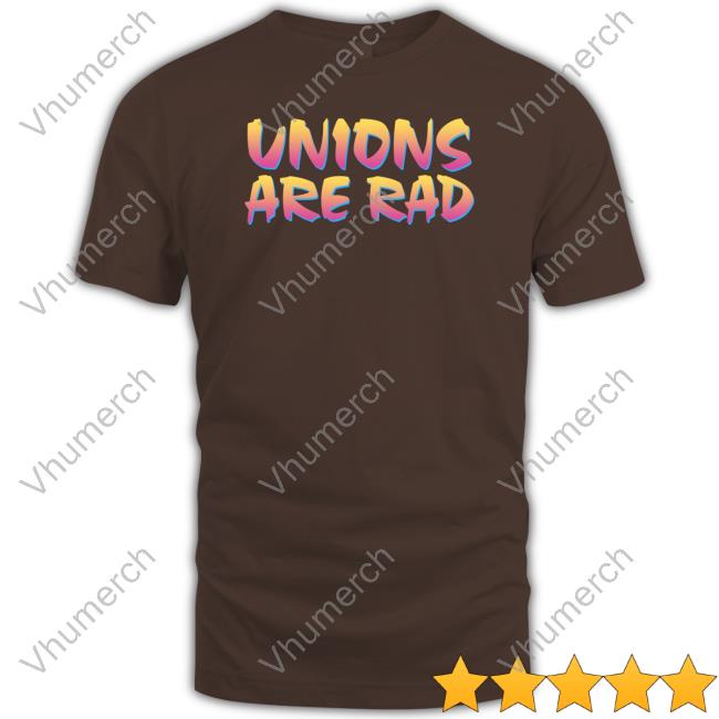 Hasan’S Unions Are Rad Shirts