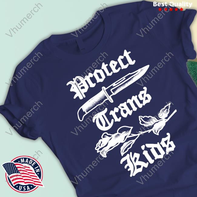 Protect Trans Kids Knife And Rose New Shirt