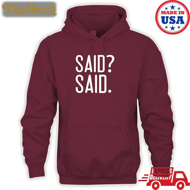 Barstool Sports Merch Said? Said T Shirt Pardon My Take