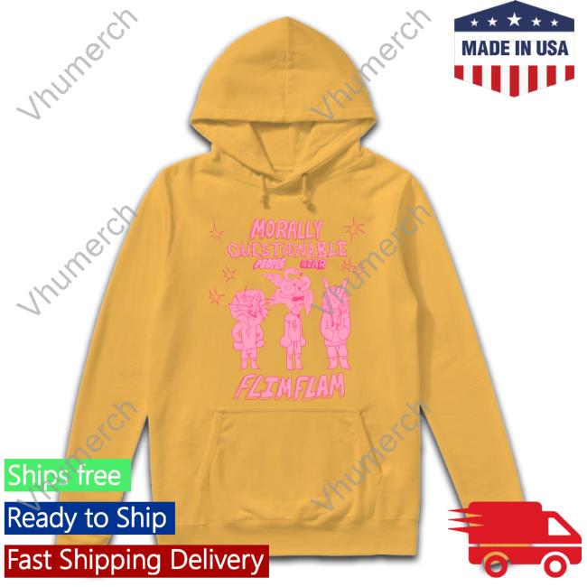 Albertsstuff Morally Questionable People Wear Flimflam Long Sleeve Albertsstuff Morally Questionable People Wear Flimflam Hoodie Sweatshirt
