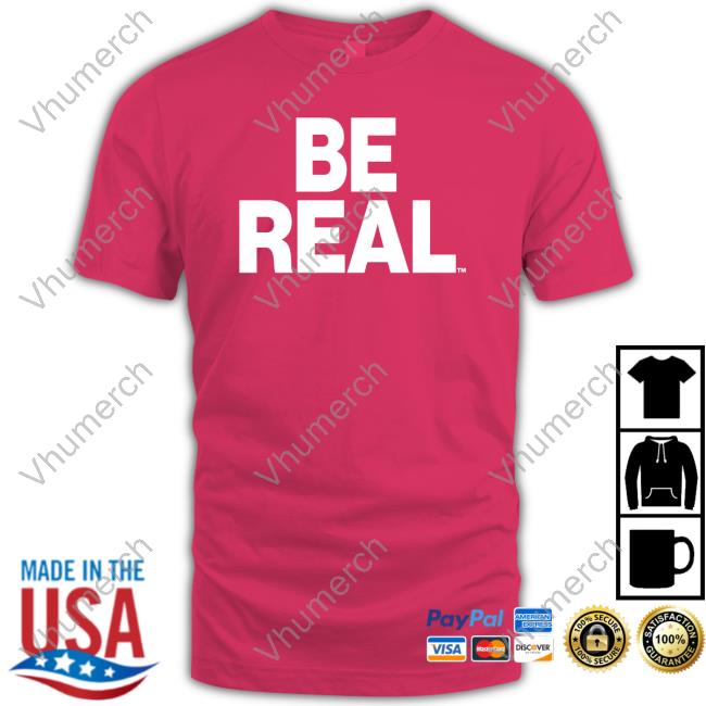 Mike Tyson Be Real t-shirt, hoodie, tank top, sweater and long sleeve t-shirt