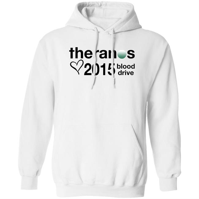 Theranos 2015 Blood Drive Shirt Shirts That Go Hard Merch