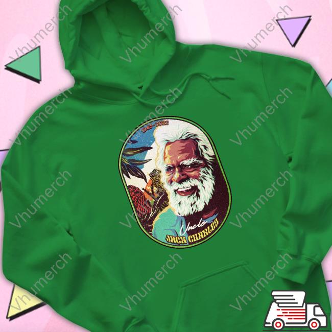 Uncle Jack Charles 1943-2022 T-Shirt, Hoodie, Tank Top, Sweater And Long Sleeve T-Shirt