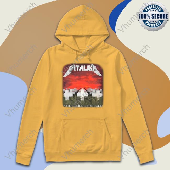 Vitalika Public Goods Are Good Shirt