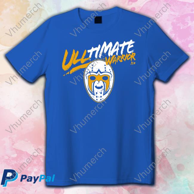 Linus Ullmark Ull-Timate Warrior T Shirt Breakingt Store Linus Ullmark Ull-Timate Warrior T-Shirt