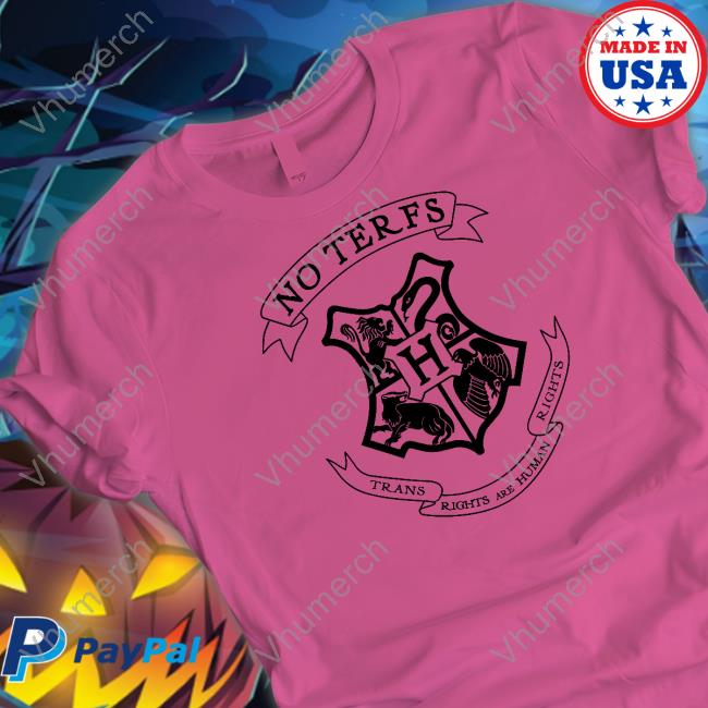 No Terfs Trans Rights Are Human Rights T-Shirt