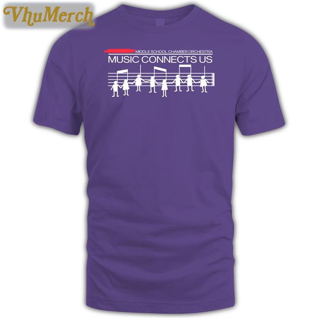 Threatening Music Notation Middle School Chamber Orchestra Music Connects Us Shirt Threatnotation