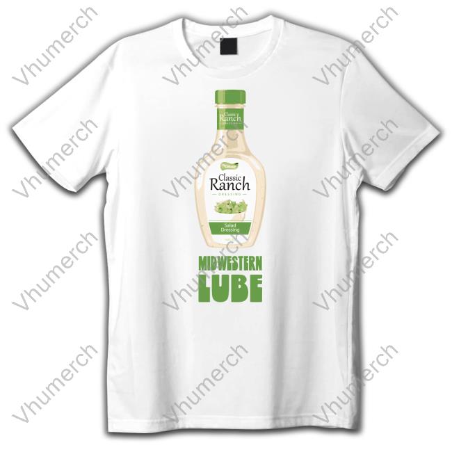 Gotfunnymerch Midwestern Lube Tee Shirt