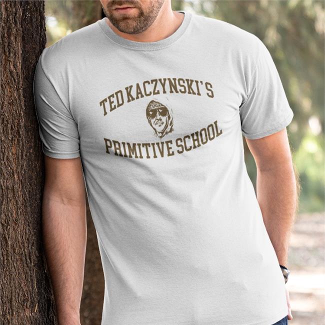 Ted Kaczynski's Primitive School Hoodie