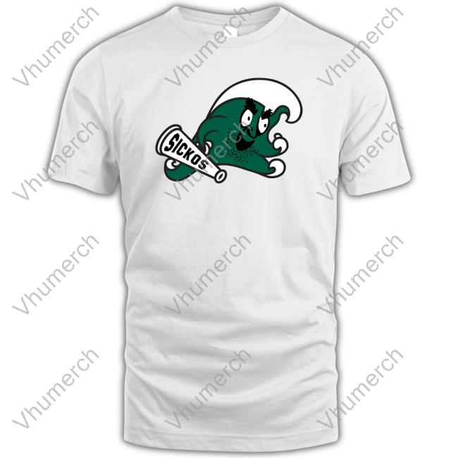 Sickos Shirt