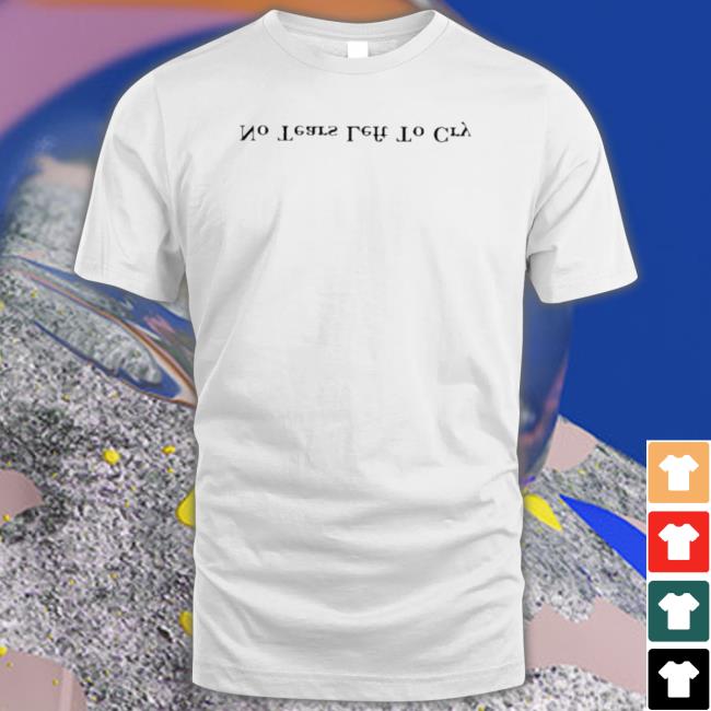 Official No Tears Left To Cry 2023 Shirt