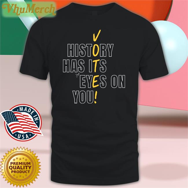 Teerico Store History Has Its Eyes On You Vote Tee Samy Simorangkir