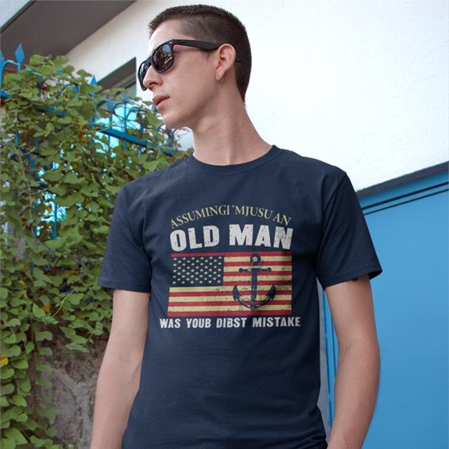 Funny Assumingi 'Mjusu Old Man Was Your Dibst Mistake T Shirt