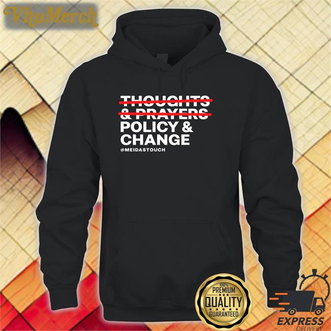 Meidastouch Store Policy And Change T-Shirt